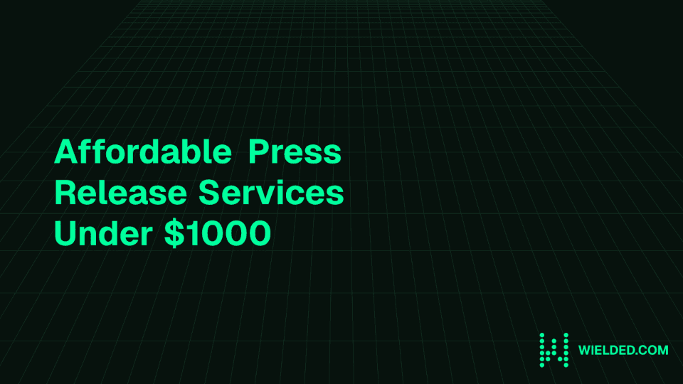 Affordable Press Release Services Under $1000
