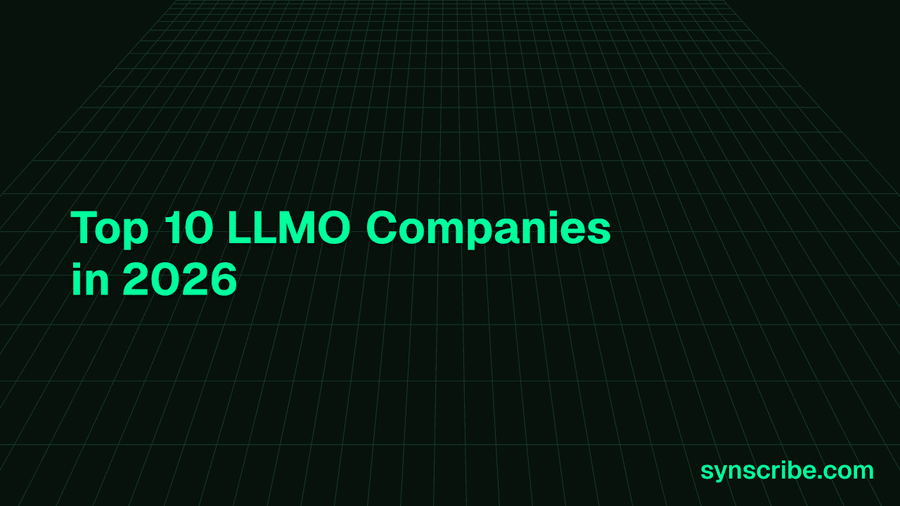 Top 10 LLMO Companies in 2026